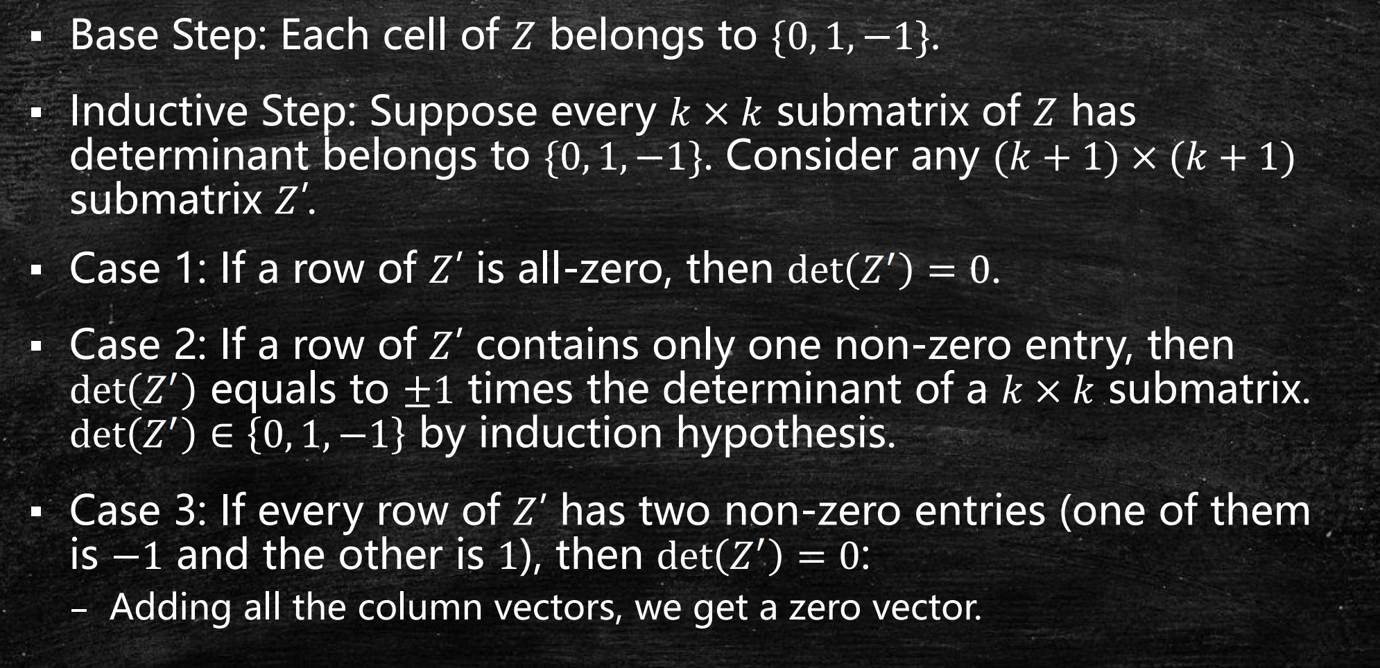 数学归纳法证明 Z 是全单模矩阵